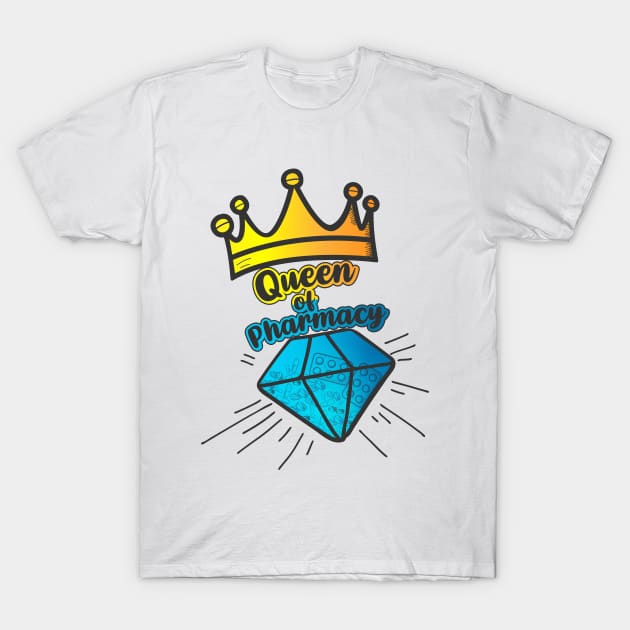 Queen of Pharmacy T-Shirt by Mati Digital Art